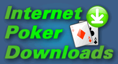 Internet Poker Downloads